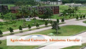 Agricultural University Admission Circular